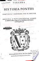 Tercera parte de la Historia pontifical y catolica ...