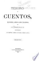 Tesoro de cuentos, escojidos, arreglados ó escritos por D.A. Fernádez de los Ríos