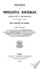 Tesoro de novelistas españoles antiguos y modernos