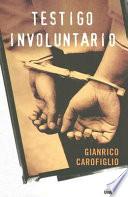 Libro Testigo involuntario