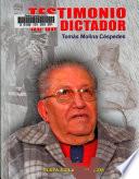 Testimonio de un dictador
