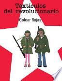 Textculos del revolucionario / Caricature of the revolutionary