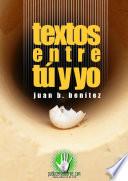 Textos entre tú y yo