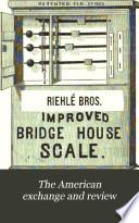 The American Exchange and Review