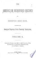 The American Hereford Record, and Hereford Herd Book