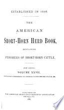 The American Short-horn Herd Book