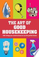 The Art of Good Housekeeping