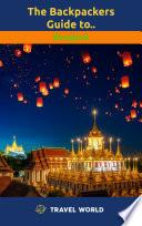 The Backpackers Guide to Bangkok