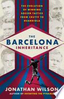 The Barcelona Inheritance