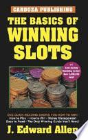 The Basics Of Winning Slots, 4th Edition