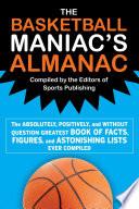 The Basketball Maniac's Almanac
