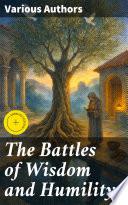 The Battles of Wisdom and Humility