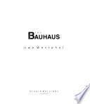 The Bauhaus
