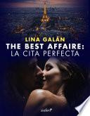 The Best Affaire: la cita perfecta