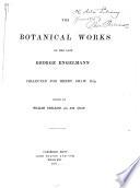 The Botanical Works of the Late George Engelmann, Collected for Henry Shaw, Esq