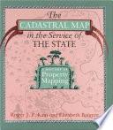 The Cadastral Map in the Service of the State