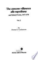 The Canzone Villanesca Alla Napolitana and Related Forms, 1537-1570