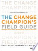 The Change Champion's Field Guide