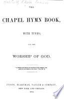 The Chapel Hymn Book