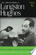 The Collected Works of Langston Hughes