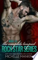 The Complete Tempest Rock Star Series, books 1-6