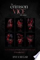 The Crimson Vice Series: Dark Mafia Romance Box Set, 6 Books in 1!