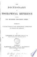 The Dictionary of Biographical Reference