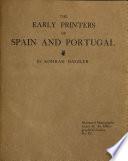 The Early Printers of Spain and Portugal