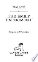 The Emily Experiment