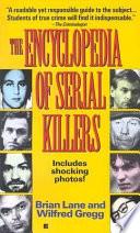 The Encyclopedia of Serial Killers