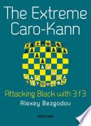The Extreme Caro-Kann