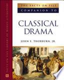 The Facts on File Companion to Classical Drama