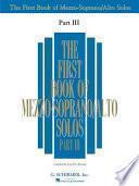 The First Book of Mezzo-soprano/alto Solos