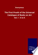 The First Proofs of the Universal Catalogue of Books on Art
