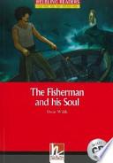 The Fisherman and His Soul. Con CD Audio