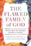 The Flawed Family of God