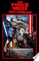THE FORCE WARS/ LAS GUERRAS DE LA FUERZA (edición en español)