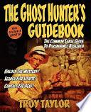 The Ghost Hunter's Guidebook
