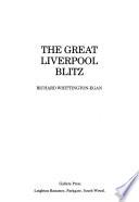 The Great Liverpool Blitz