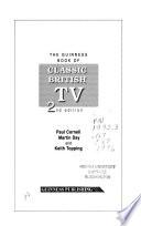 The Guinness Book of Classic British TV