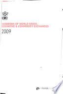 The Handbook of World Stock, Derivative & Commodity Exchanges