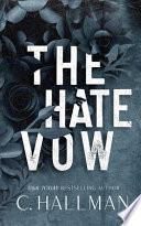 The Hate Vow