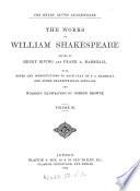 The Henry Irving Shakespeare, ed. by H. Irving and F.A. Marshall, illustr. by G. Browne