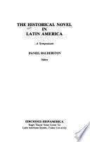 The Historical Novel in Latin America