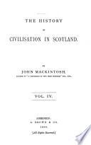 The History of Civilisation in Scotland