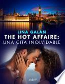 The Hot Affaire: una cita inolvidable