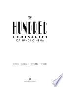 The Hundred Luminaries of Hindi Cinema
