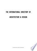 The International Directory of Architecture & Design