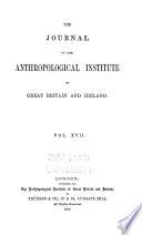 The Journal of the Anthropological Institute of Great Britain and Ireland