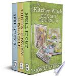 The Kitchen Witch: Box Set: Books 7-9
